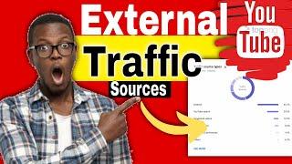 YouTube External Traffic Sources 2021 [Top YouTube channel Eternal Traffic Sources]