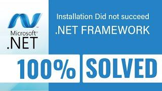 Installation Did Not Succeed .Net Framework - 100% Solved | DW FAISALABAD