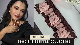 Blue Heaven Cookie & Souffle Collection SWATCHES & REVIEW || Akriti Ranjan