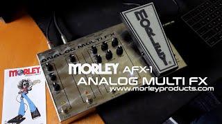 Morley: AFX-1 ANALOG MULTI-FX