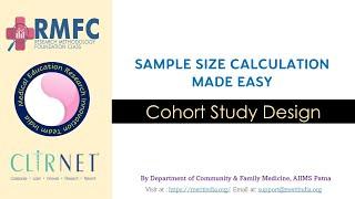 Sample Size calculation made easy - Cohort Study Design