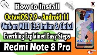 How to Install OctaviOS 2.9 Android 11 on Redmi Note 8 Pro (Work On MIUI 12.5 India & Global)