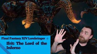 FFXIV Lorebringer - Ifrit: The Lord of the Inferno