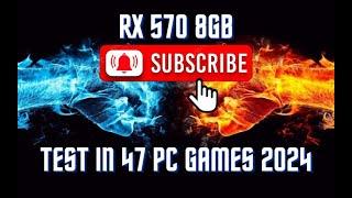 RX 570 8 GB - Test In 47 PC Games 2024 - Ultra settings fps (1080p) | Ryzen 5 4500 /fHDgaming/