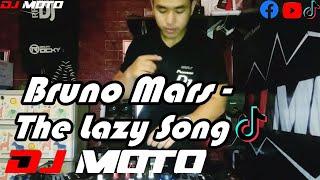 DJ The Lazy Song - Bruno Mars - The Lazy Song ( Remix ) ( DJ MOTO Remix ) TIKTOK VIRAL Terbaru Remix