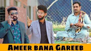 Ameer Bana Gareeb | Lalach ka Anjam | Bwp Production