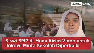 Siswi SMP di Muna Kirim Video untuk Jokowi Minta Sekolah Diperbaiki | Beritasatu