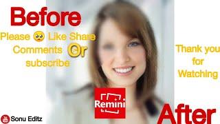 | Remini Apps Photo Enhancer| For One Click | hindi Version| #Sonu Editz