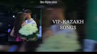 VIP KAZAKH SONGSВИП КАЗАХ ПЕСНИ