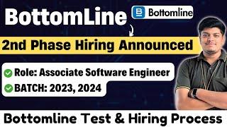 BottomLine Tech 2nd Phase Biggest Hiring Announced |Off Campus Drive 2023, 2024 BATCH | Test Process