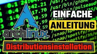 SO INSTALLIERST du ARCH LINUX richtig  Distributionsinstallation