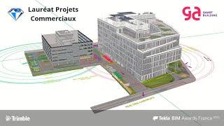 Tekla BIM Awards France 2022 : GA Smart Building - GARDENS corporate building