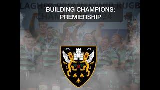 Northampton Saints: The Champions Of England