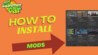 My Summer Car - How to Install Mods