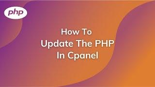 How to update PHP version in GoDaddy cPanel