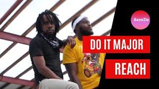 Sem Reacts to Do It MAJOR-REACH |SemDE