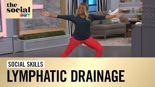 Get energized with lymphatic drainage | The Social
