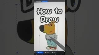 How to draw my new character 