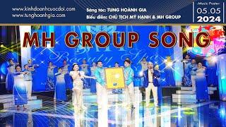 MH GROUP SONG- TUNG HOÀNH GIA