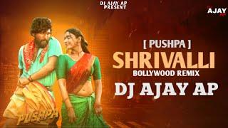 Srivalli (Remix) - DJ AJAY AP | Pushpa | Allu Arjun, Rashmika Mandanna | srivalli dj song pushpa