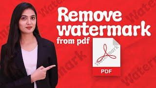 No Watermark PDF: How to Remove Watermark from PDF Free and Safely