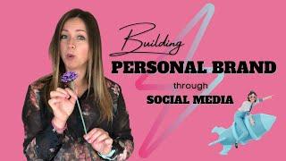 How to build powerful personal brand through social media