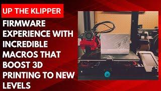 Up Your Klipper Firmware Experience with Incredible Macros that Boost 3D Printing to New Levels