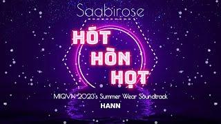 Hót Hòn Họt (Beat/Instrumental Only) - Saabirose | MIQVN 2023 | Summer Wear Competition Soundtrack