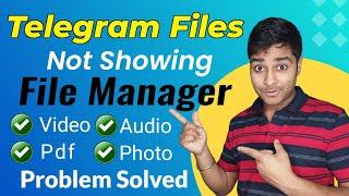 Telegram Files not found in File manager || Telegram Download File not Found