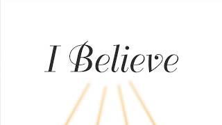 I Believe SATB - Mark Miller - CGA1310