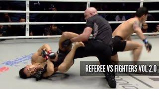 REFEREES VS FIGHTERS Vol 2.0 - MMA COMPILATION / DON'T OFFEND THE REFEREE [HD] 2024