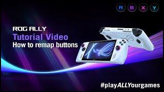 ROG Ally Tutorial Video - How to remap buttons on the ROG Ally