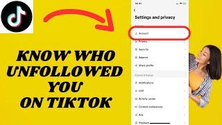 How To Know Who Unfollowed Me On TikTok | Simple tutorial