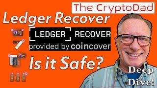 Is Ledger Recover Safe?  Unmasking the Truth | In-Depth Analysis