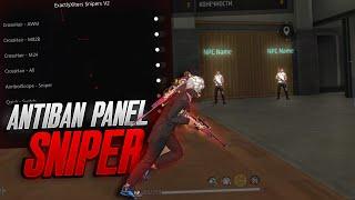 Free Fire Sniper Panel  | Totalmente Antiban e Antiblack | ExactlyXiters Sniper Panel 