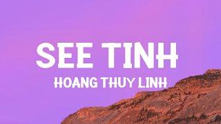 Hoàng Thuỳ Linh - See Tình (speed up / TikTok Remix)