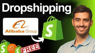 How to Dropship from Alibaba to Shopify (Full Guide)