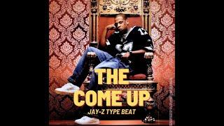 (FREE) Jay Z Type Beat 2023 - "The Come Up"