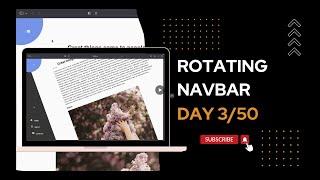 Day 3 :How to Create a Rotating Navbar with JavaScript, HTML and CSS #tutorial #webdevelopment #css