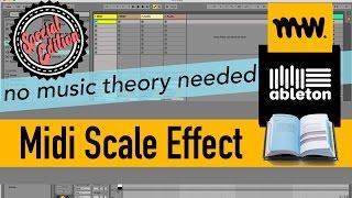 Midi Scale Effect - NO MUSIC THEORY NEEDED!