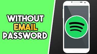 How to Recover Spotify Account Without Email or Password