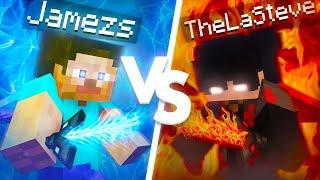 Jamezs VS TheLaSteve