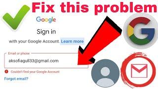 Couldn't find your Google account| gmail not open recovered could not find your Google account solve