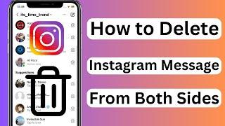 How to Delete Instagram Messages From Both Sides | All At Once | 2024