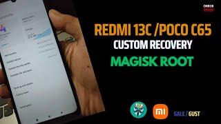 Redmi 13C / Poco C65 - Magisk Root Using Custom Recovery