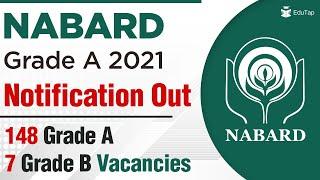 NABARD Grade A 2021 Notification | NABARD Recruitment 2021 | NABARD Grade A Vacancies 2021