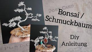 Kleiner Bonsai aus Draht als Schmuckbaum & Deko / Diy Anleitung / coole Geschenk Idee