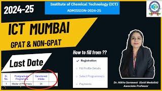 ICT Mumbai M. Pharm Admission 2024-25 | ICT Mumbai B Pharmacy Admission | ICT Mumbai Cut Off, Fees