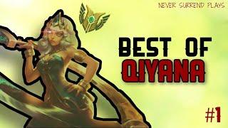 Qiyana Montage #1 - Best NEVER SURREND Plays s10 | League Of Legends Mid