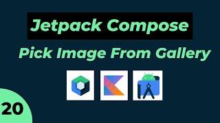  #20 Pick Image From Gallery in Jetpack Compose in hindi   | Android | Kotlin   | Bye Bye Xml  